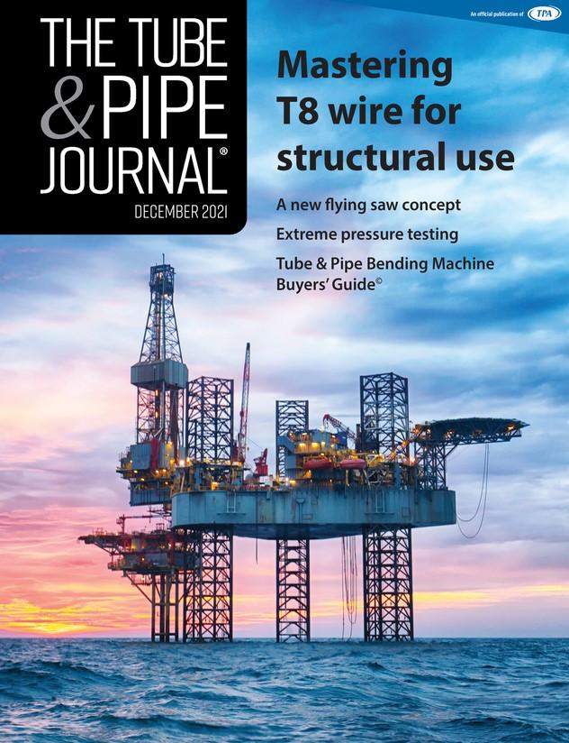 The Tube & Pipe Journal - December 2021